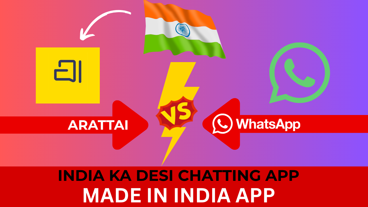 Arattai vs Whatsapp